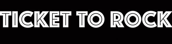 2017 Ticket to Rock (Includes All Performances)