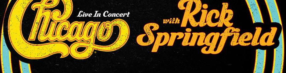 Chicago - The Band & Rick Springfield