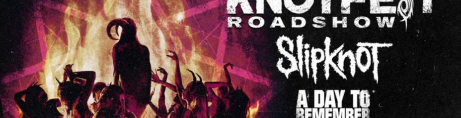 Knotfest Roadshow: Slipknot, A Day To Remember, Underoath & Code Orange