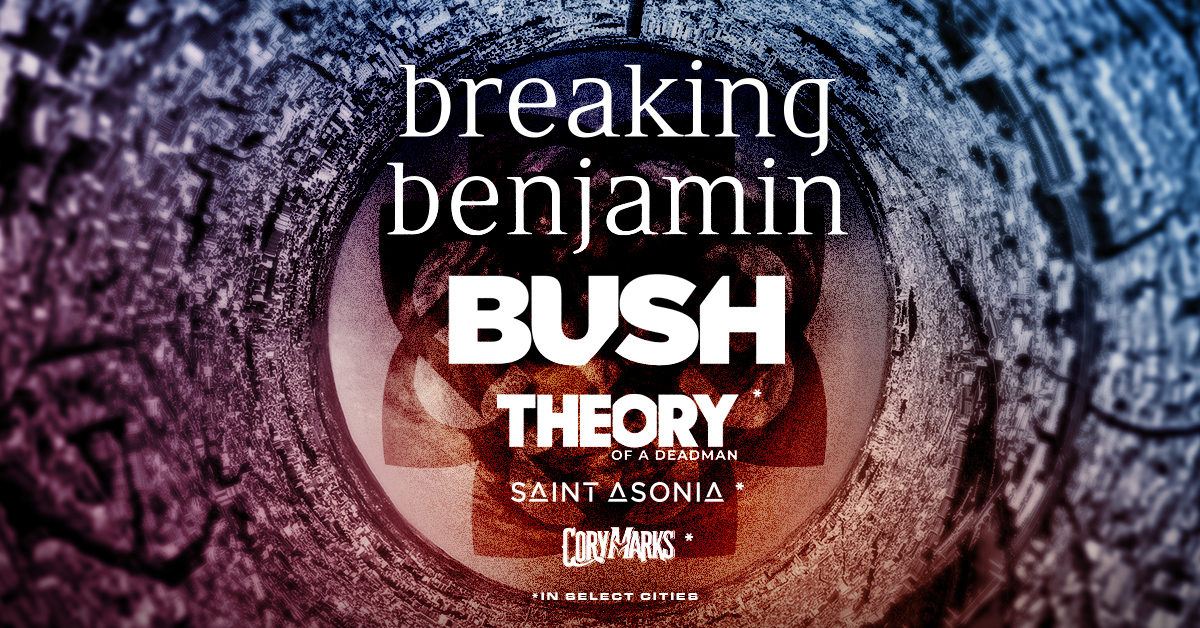 Breaking Benjamin & Bush