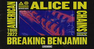 Alice in Chains & Breaking Benjamin