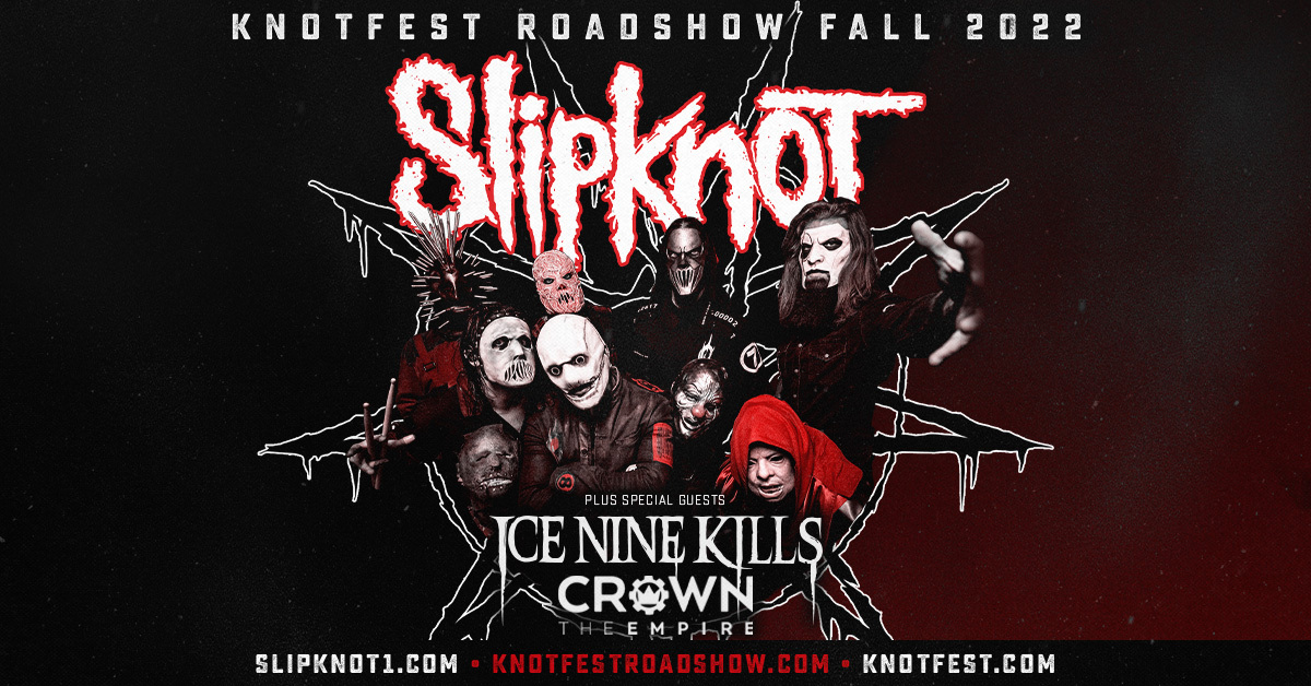 Knotfest Roadshow: Slipknot