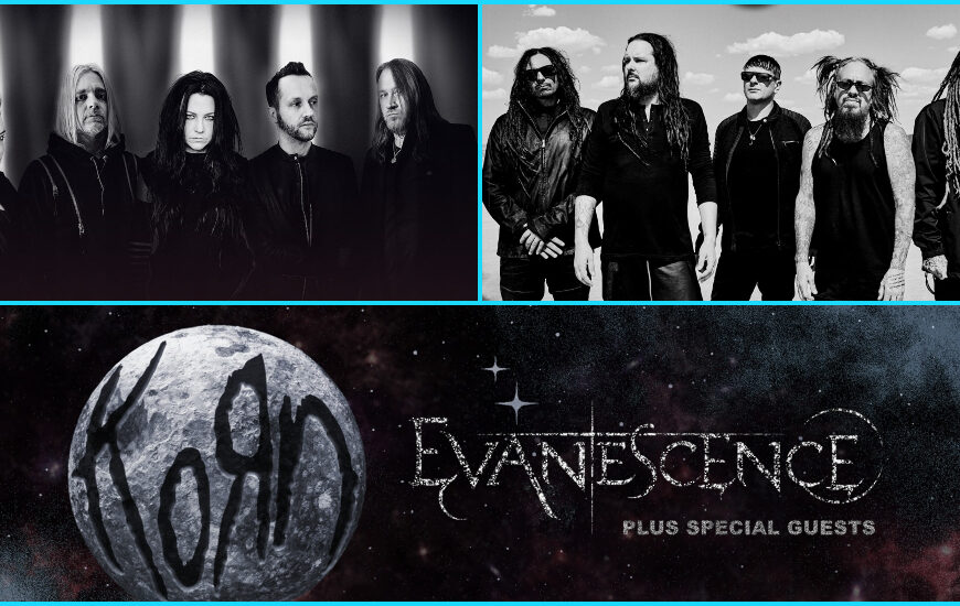 Korn & Evanescence
